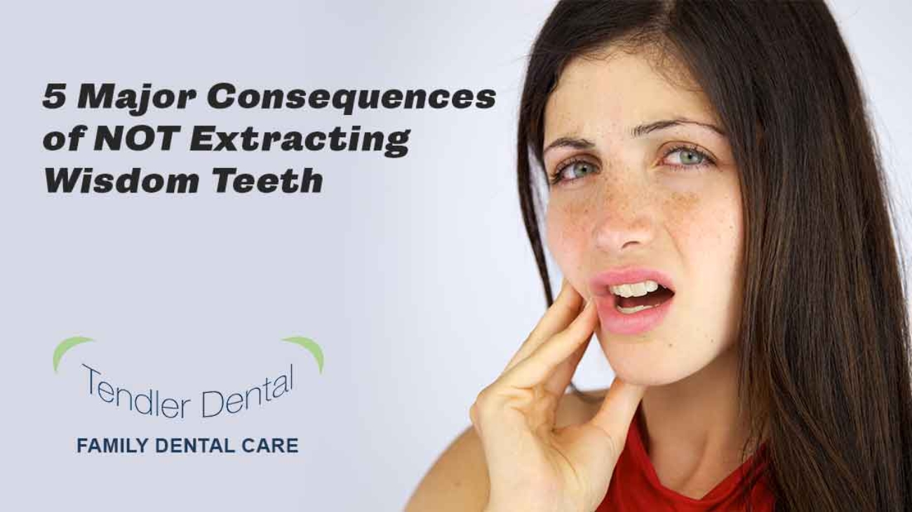 5 Major Consequences of NOT Extracting Wisdom Teeth